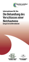 Behandlung des Verschlusses einer Netzhautvene